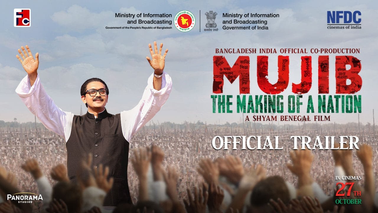Mujib: The Making of a Nation